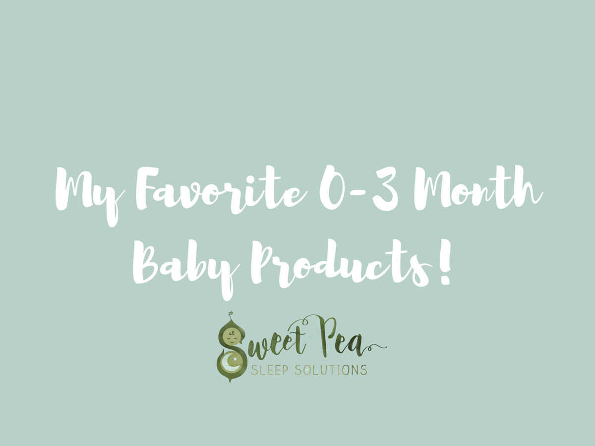 Read more about the article My Favorite Baby Products: 0-3 Months