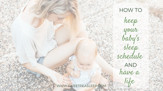 Read more about the article How To Keep Your Baby’s Sleep Schedule & Have a Life