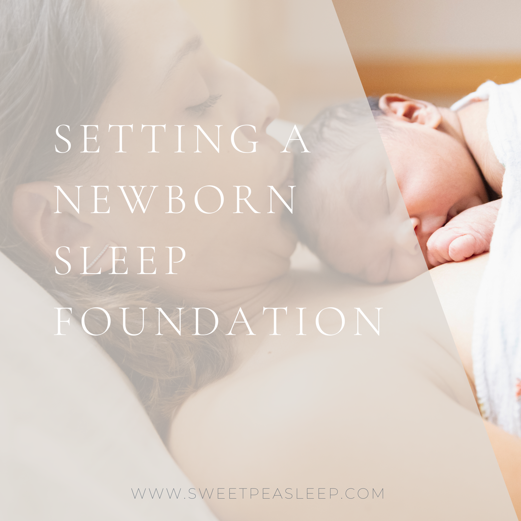 Read more about the article Building a Solid Foundation for Sleep With a Newborn